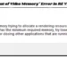 Fix "Out of Video Memory" Error in RE Village